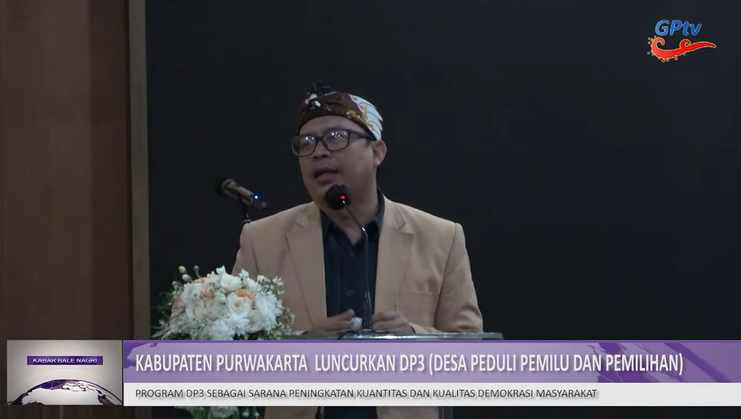 KABUPATEN PURWAKARTA LUNCURKAN DP3 (DESA PEDULI PEMILU DAN PEMILIHAN)