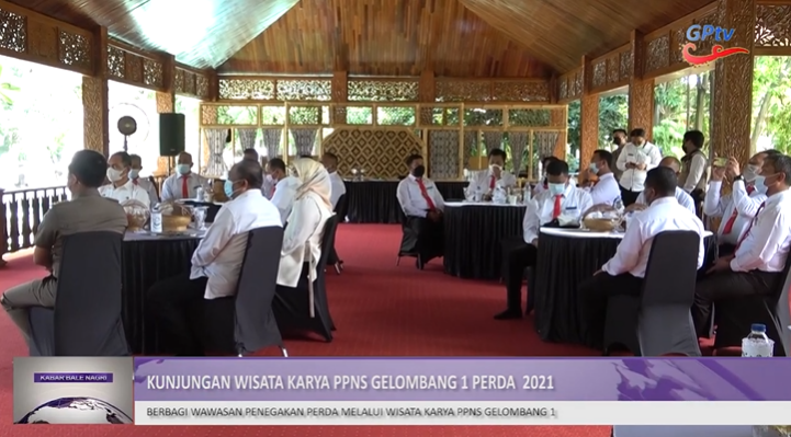 BERBAGI WAWASAN PENEGAKAN PERDA MELALUI WISATA KARYA PPNS GELOMBANG 1